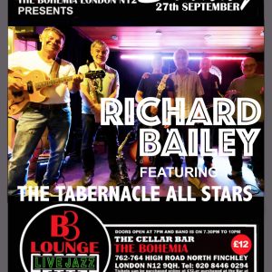 Richard Bailey & The Tabernacle All-stars  - Sunday 27th September 2026